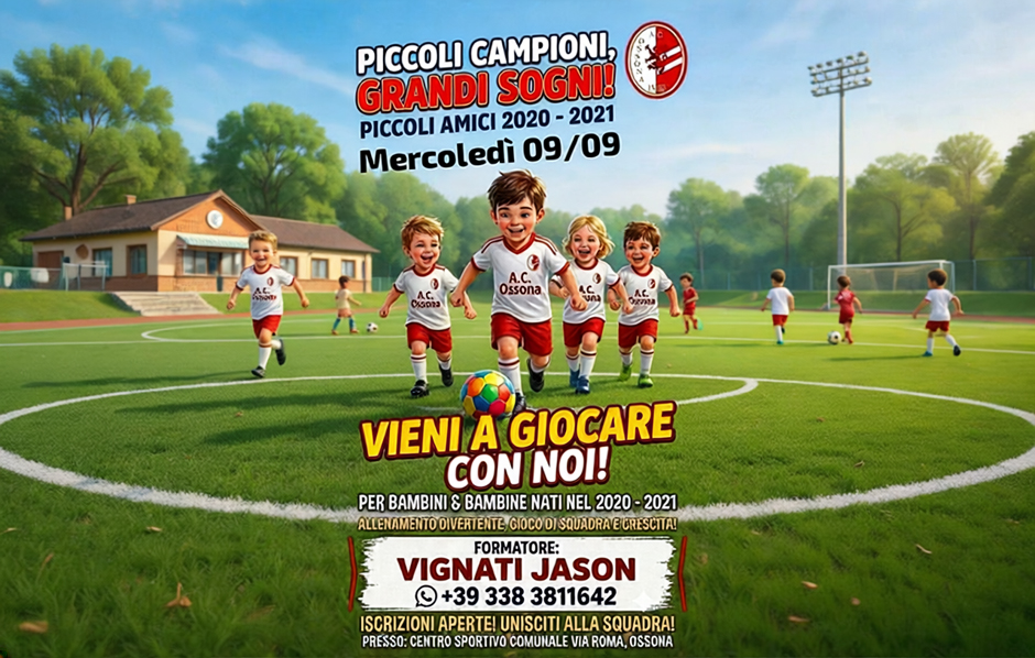 PICCOLI CAMPIONI, GRANDI SOGNI. VIENI A GIOCARE CON NOI! 2026 AC Ossona 1968